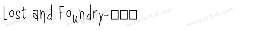Lost and Foundry字体转换